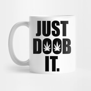 Just doob it Mug
